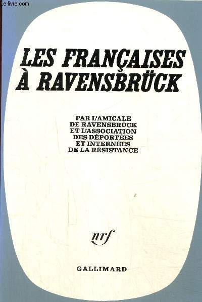 Les Franaises  Ravensbruck