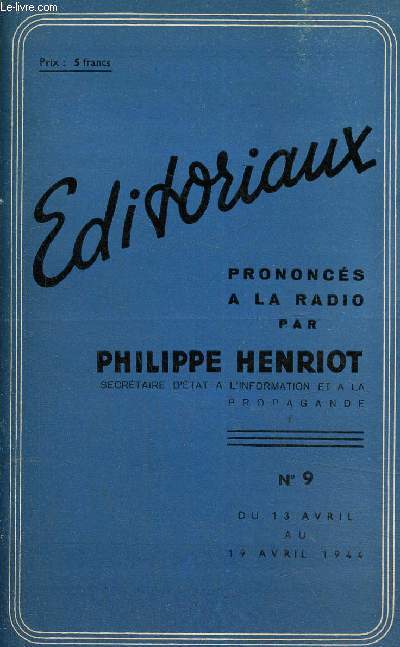 Editoriaux prononcs  la radio N9 du 13 avril au 19 avril 1944