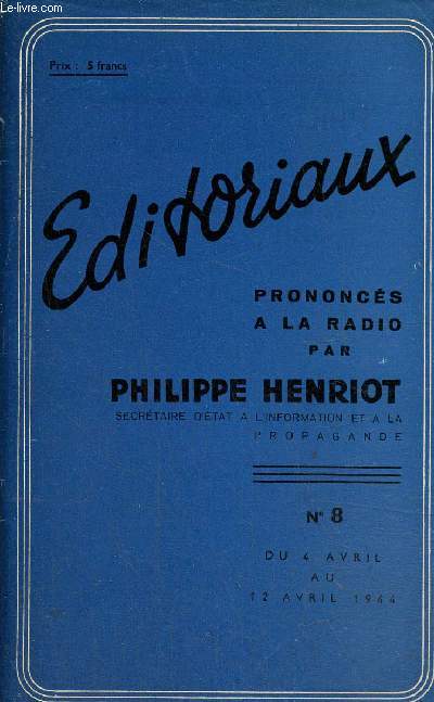 Editoriaux prononcs  la radio N8 du 4 avril au 12 avril 1944