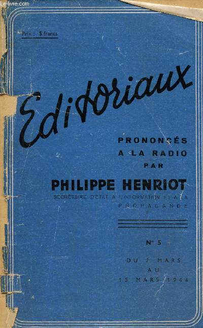 Editoriaux prononcs  la radio N5 du 7 mars au 15 mars 1944