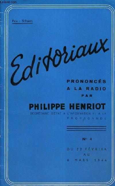 Editoriaux prononcs  la radio N4 du 28 fvrier au 6 mars 1944