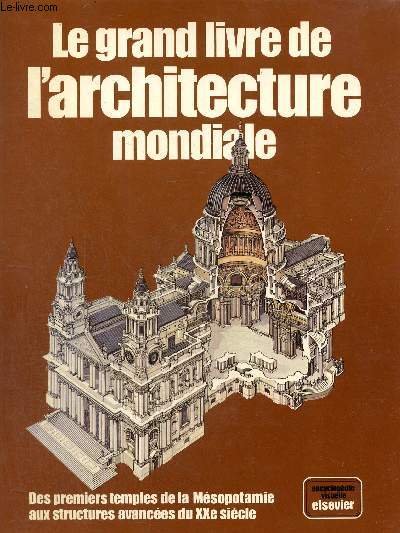 Le grand livre de l'architecture mondiale