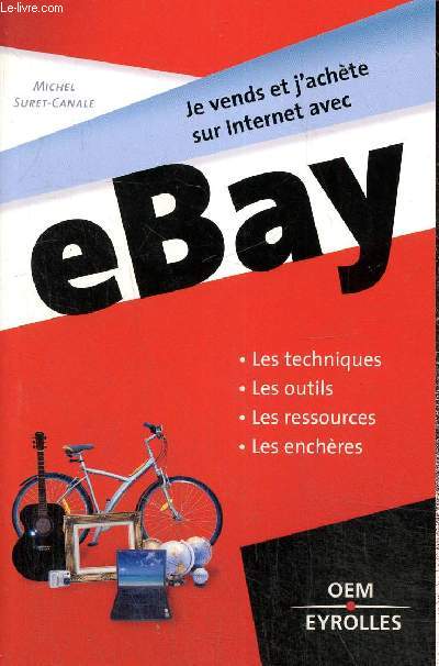 Je vends et j'achte sur Internet avec eBay