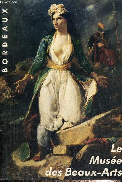 Muse des beaux arts Bordeaux. Dpliant+ guide des activits hiver 1995