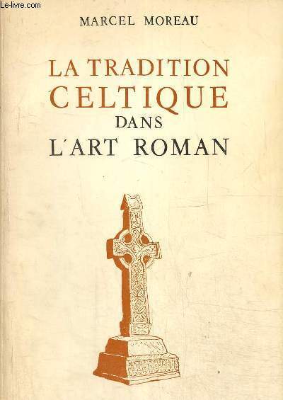La tradition celtique dans l'art roman