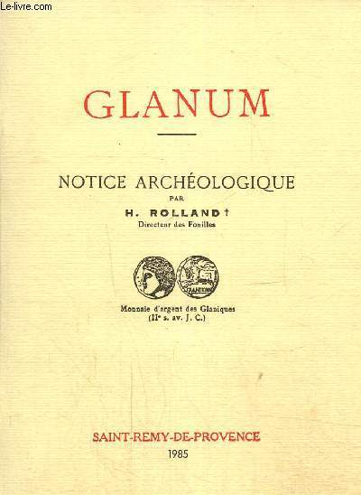Glanum Notice archologique