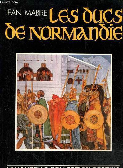 Les ducs de Normandie