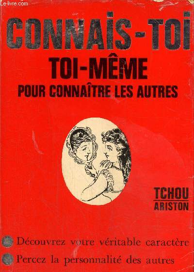 Connais-toi toi-mme pour connaitre les autres