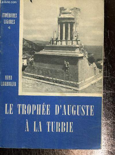 Le trophe d'Auguste  la Turbie