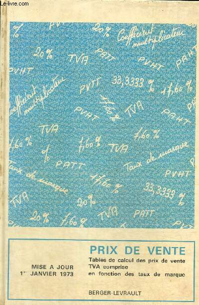 Prix de vente. tables de calcul des prix de vente TVA comprise en fonction des taux de marque