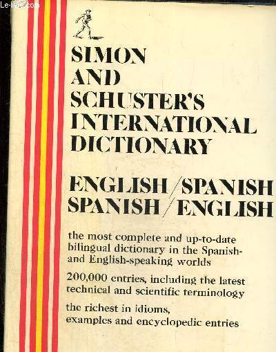 Simon und schuster's international dictionary. English -spanish/ Spanish-english