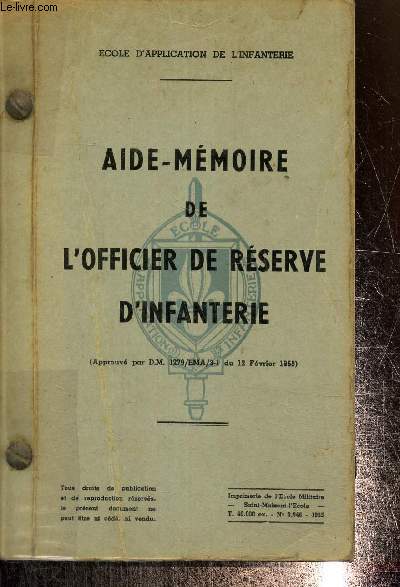 Aide mmoire de l'officier de rserve d'infanterie