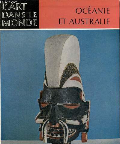 L'art dans le monde Ocanie et Australie. L'art de la mer du sud
