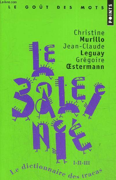 Le Baleini. Dictionnaire des tracas