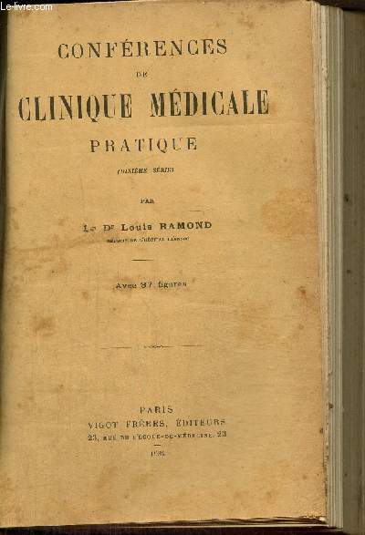 Confrence de clinique mdicale pratique, dixime srie