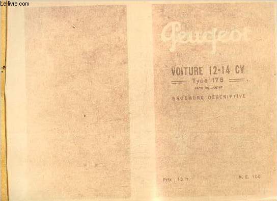 Brochure descriptive Peugeot voiture 12-14 cv type 176 sans soupapes