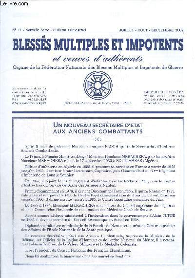 Blesss multiples et impotents de guerre et veuves d'adhrents N11 juillet aout septembre 2002 : un nouveau secrtaire d'etat aux anciens combattants