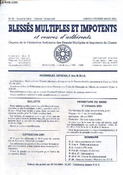 Blesss multiples et impotents de guerre et veuves d'adhrents N 05 janvier fvrier mars 2001 : Assemble gnrale des BMIG.