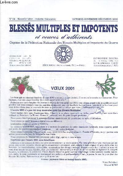 Blesss multiples et impotents de guerre et veuves d'adhrents N04 octobre novembre dcembre 2000 : voeux 2001-