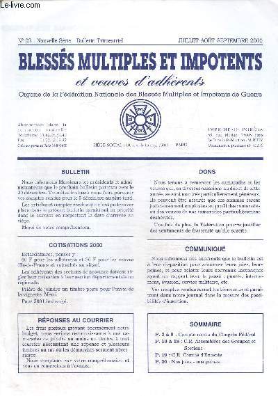 Blesss multiples et impotents de guerre et veuves d'adhrents N03 juillet aout semptembre 2000-Compte rendu du congrs fdral- CR assembles des groupes et sections- CR comit d'entente...