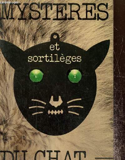 Mystres et sortilges du chat.