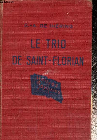 Le trio de Saint Florian