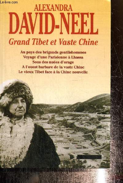 Grand Tibet et Vaste Chine
