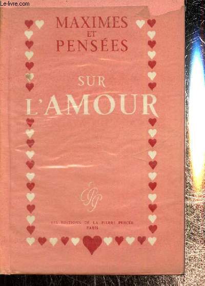 Maximes et penses sur l'amour