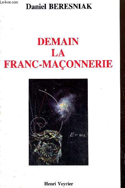 Demain la Franc-Maonnerie