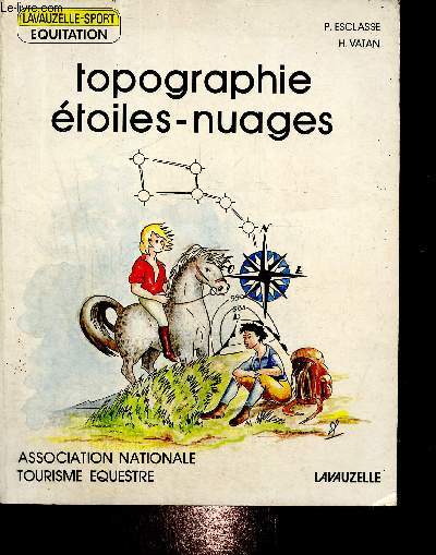 Topographie étoiles-nuages - Association nationale tourisme équestre - collection 