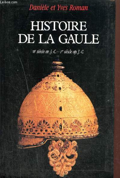 Histoire de la Gaule (VI s. av. JC - Ier s. ap. JC) - Une confrontation culturelle