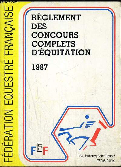 Rglement des concours complets d'quitation 1987