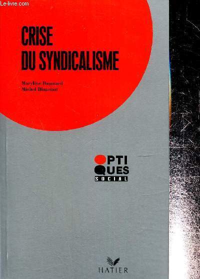 Crise du syndicalisme (Collection 