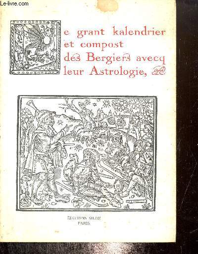 Le grant kalendrier et compost des Bergiers avecq leur Astrologie, etc.