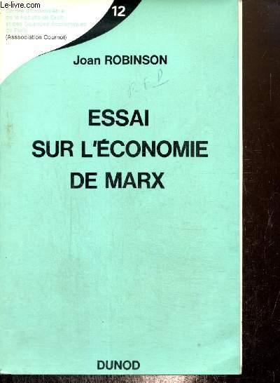 Essai sur l'économie de Marx (Collection du Centre d'économétrie de la faculté de droit et des sciences économiques de Paris)
