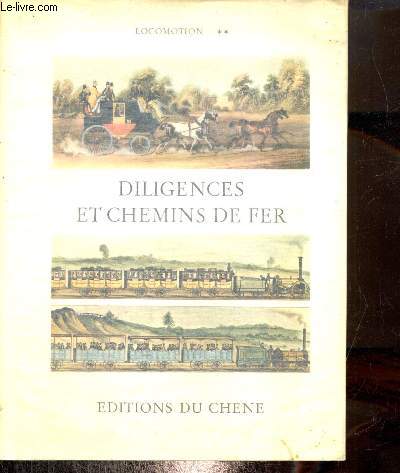 Diligences et chemins de fer (Collection 
