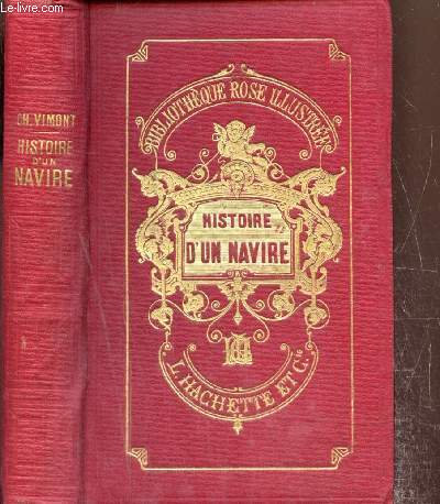 Histoire d'un navire (Bibliothque rose illustre)