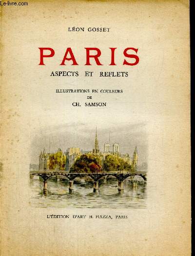 Paris, aspects et reflets