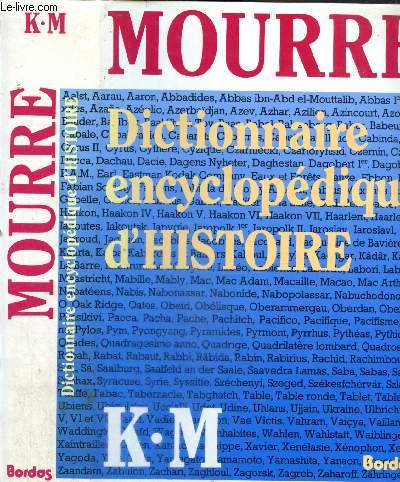 Dictionnaire encyclopdique d'histoire K-M