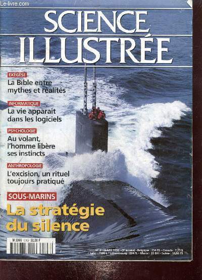 Science Illustre n3 (mars 1997) : Subterfuges du submersible : silencieux et facile  manoeuvrer, le petit sous-marin est prometteur / Les fous du volant : quand M. Pre-Tranquille se mtamorphose / La Bible relue par les exgtes / ...