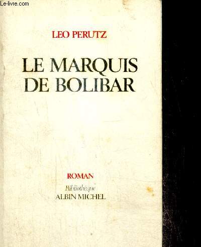 Le marquis de Bolibar, roman
