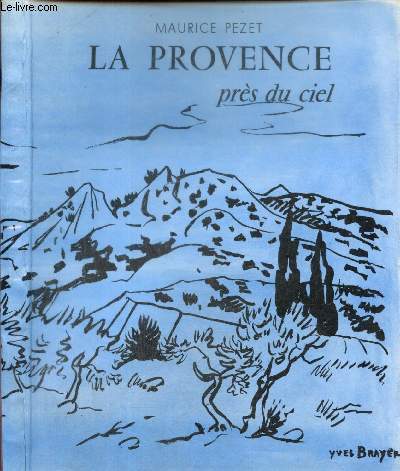 La Provence prs du ciel, suivi de Musiques perdues
