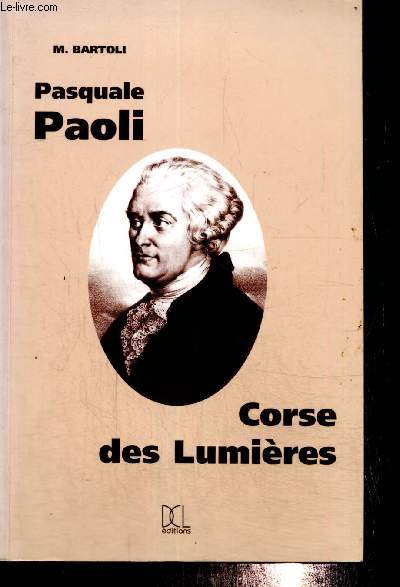 Pasquale Paoli, Corse des Lumires