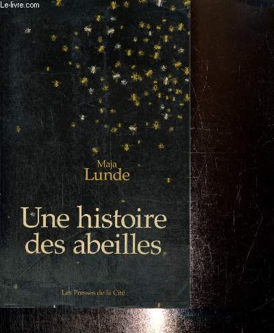 Une histoire des abeilles