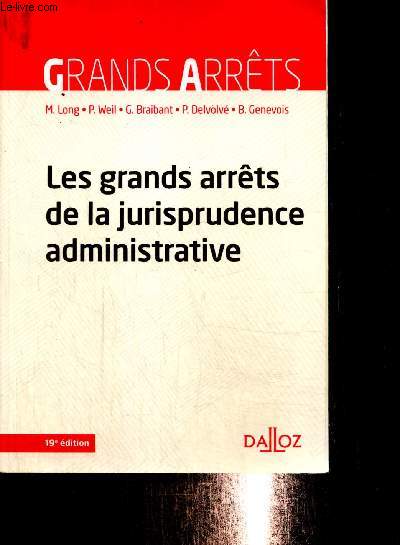 Les grands arrts de la jurisprudence administrative (Collection 