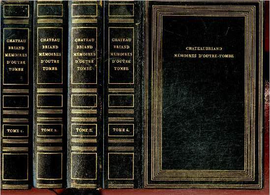 Mmoires d'outre-tome : dition intgrale et critique tablie par Maurice Levaillant - 4 volumes, tomes I, II, III et IV
