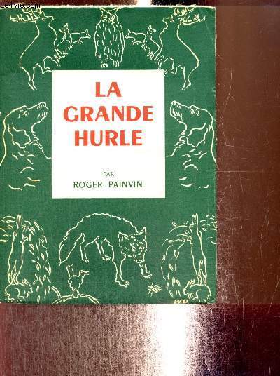 La Grande Hurle