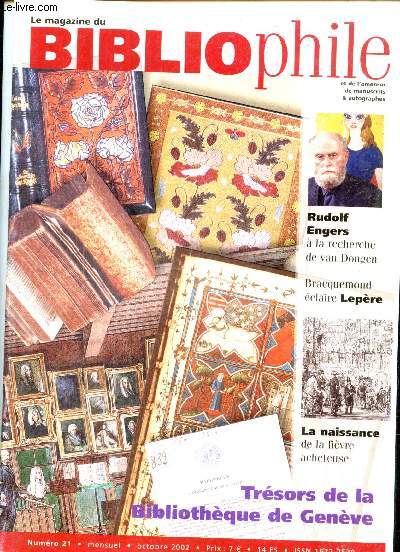 Le Magazine du Bibliophile et de l'amateur de manuscrit & autographes, n21 (octobre 2002) : Trsors de la Bibliothque de Genve : 