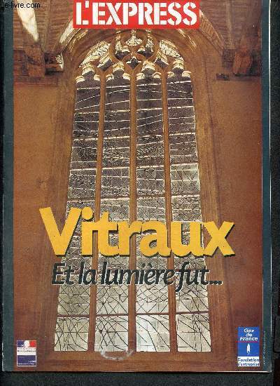 Vitraux : Et la lumire fut...