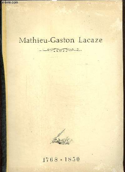 Mathieu-Gaston Lacaze (1768-1850)